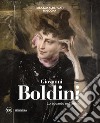 Giovanni Boldini. Lo sguardo nell'anima. Ediz. illustrata libro di Panconi T. (cur.)