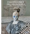 Palcoscenici archeologici. Interventi curatoriali di Francesco Vezzoli libro