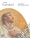 Annibale Carracci. Gli affreschi della Cappella Herrera. Ediz. illustrata libro