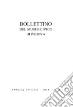 Bollettino musei civici Padova. Vol. 105-107 libro