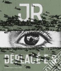 JR D�plac�. Ediz. a colori