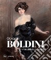 Giovanni Boldini e il mito della Belle Époque libro di Panconi Tiziano