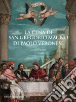 La cena di san Gregorio Magno di Paolo Veronese libro