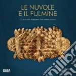 Le nuvole e il fulmine. Gli Etruschi interpreti del volere divino libro