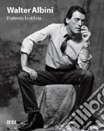 Walter Albini. Il talento, lo stilista libro