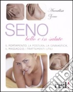 Seno bello e in salute libro