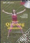 L'Arte del Qi Gong dianamico. DVD libro