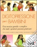 Digitopressione per i bambini libro