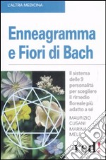 Enneagramma e fiori di Bach libro