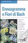 Enneagramma e fiori di Bach libro