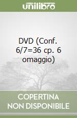 DVD (Conf. 6/7=36 cp. 6 omaggio) libro