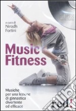 Musiche fitness. CD Audio libro