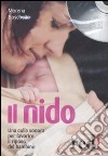 Il Nido. CD Audio libro