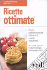 Ricette ottimate libro