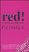 La Guida del benessere. Donna libro