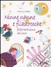 Ninne nanne e filastrocche della tradizione italiana. Ediz. illustrata. Con CD Audio libro di Brera Franco