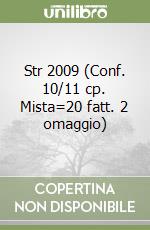 Str 2009 (Conf. 10/11 cp. Mista=20 fatt. 2 omaggio) libro