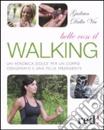 Belle con il walking libro