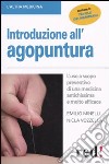 Introduzione all'agopuntura libro