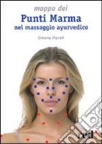 Mappa dei punti marma nel massaggio ayurvedico libro