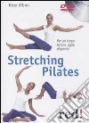 Stretching pilates. DVD libro