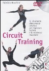 Circuit training. DVD libro