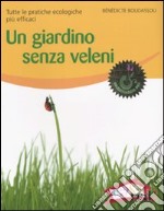 Un Giardino senza veleni libro