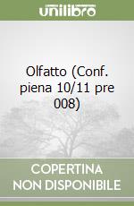 Olfatto (Conf. piena 10/11 pre 008) libro