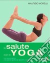 La salute con lo yoga libro