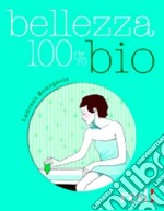 Bellezza 100% bio libro