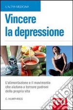 Vincere la depressione libro