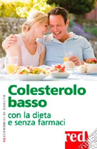 Colesterolo basso con la dieta e senza farmaci