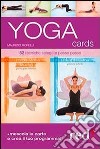 Yoga cards. 52 tecniche spiegate passo passo libro