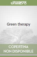 Green therapy libro