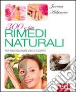 300 e più rimedi naturali libro