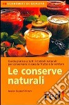 Le conserve naturali libro di Bustorf-Hirsch Maren