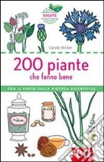 200 piante che fanno bene libro