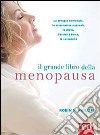 Il grande libro della menopausa libro