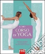 Il mio corso di yoga libro