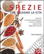 Spezie che salvano la vita libro