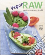 Raw. Una cucina più sana senza fornelli libro