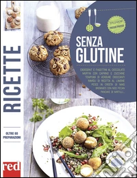 Ricette senza glutine libro