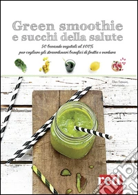 Green. Smoothie, succhi e milkshake
