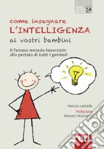 Come insegnare l'intelligenza ai vostri bambini libro