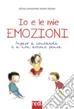 Io e le mie emozioni. Ediz. a colori libro