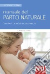 Manuale del parto naturale libro