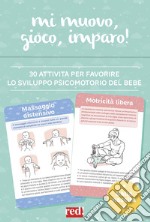 Mi muovo, gioco, imparo! Con 30 Carte libro