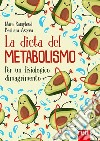 La dieta del metabolismo libro