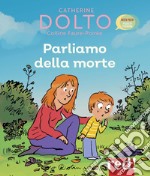 Parliamo della morte libro