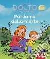 Parliamo della morte libro